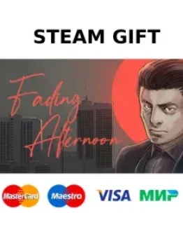 Fading Afternoon steam GIFT РОССИЯ+