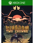 KINGDOM TWO CROWNSXBOX ONE/XSКЛЮЧ