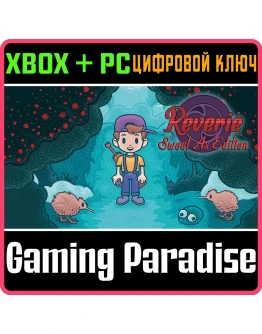 REVERIE: SWEET AS EDITIONXBOX ONE/XS+ПККЛЮЧ