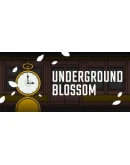 Underground Blossom Steam РУ+UA+KZ+СНГ