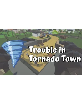 Trouble in Tornado Town Steam РУ+UA+KZ+СНГ Trouble in Tornado Town Steam РУ+UA+KZ+СНГ