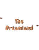 The Dreamland Steam РУ+UA+KZ+СНГ The Dreamland Steam РУ+UA+KZ+СНГ