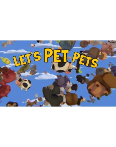Let's Pet Pets Steam РУ+UA+KZ+СНГ