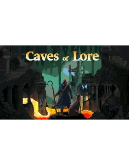 Caves of Lore Steam РУ+UA+KZ+СНГ