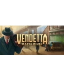 Vendetta: Mafia Wars Steam РУ+UA+KZ+СНГ Vendetta: Mafia Wars Steam РУ+UA+KZ+СНГ