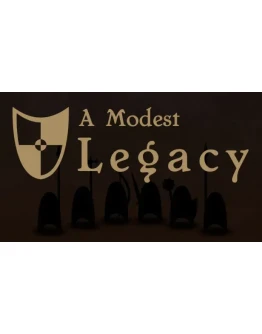 A Modest Legacy Steam РУ+UA+KZ+СНГ