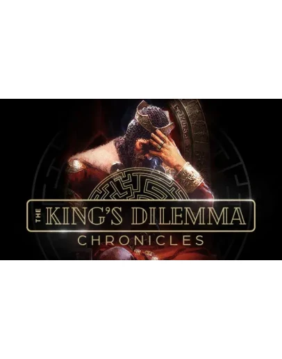The King's Dilemma: Chronicles Steam РУ+UA+KZ+СНГ