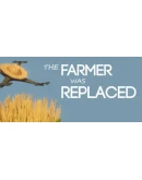 The Farmer Was Replaced Steam РУ+UA+KZ+СНГ