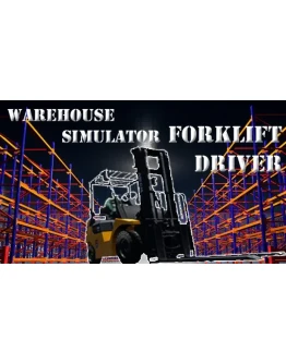 Warehouse Simulator: Forklift Driver Steam РУ+СНГ Warehouse Simulator: Forklift Driver Steam РУ+СНГ