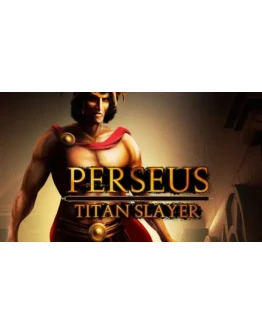 Perseus: Titan Slayer Steam РУ+UA+KZ+СНГ