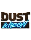 Dust &amp Neon Steam РУ+UA+KZ+СНГ