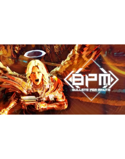 BPM BULLETS PER MINUTE Steam/GlobalCashBack