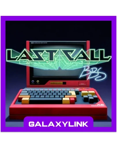 Last Call BBS - STEAM - GLOBAL Last Call BBS - STEAM - GLOBAL
