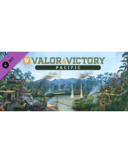Valor & Victory: Pacific DLC - STEAM GIFT РОССИЯ Valor & Victory: Pacific DLC - STEAM GIFT РОССИЯ