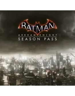 BATMAN: ARKHAM KNIGHT SEASON PASS STEAM КЛЮЧ