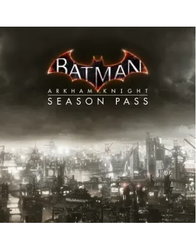 BATMAN: ARKHAM KNIGHT SEASON PASS STEAM КЛЮЧ BATMAN: ARKHAM KNIGHT SEASON PASS STEAM КЛЮЧ