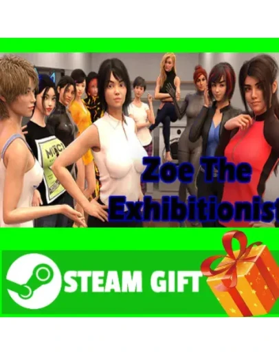 ВСЕ СТРАНЫ+РОССИЯ Zoe The Exhibitionist STEAM GIFT ВСЕ СТРАНЫ+РОССИЯ Zoe The Exhibitionist STEAM GIFT