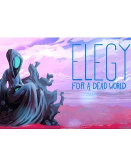 Elegy for a Dead World Steam key ключ ( Region Global ) Elegy for a Dead World Steam key ключ ( Region Global )