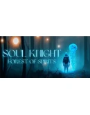 Soul Knight: The Forest of Spirits Steam РУ+СНГ