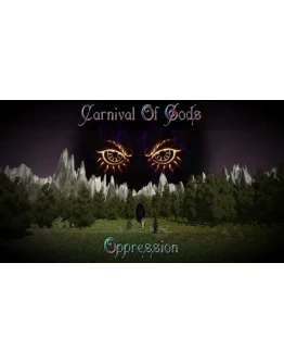 Carnival of Gods: Oppression Steam РУ+UA+KZ+СНГ