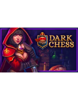Dark Chess Steam РУ+UA+KZ+СНГ Dark Chess Steam РУ+UA+KZ+СНГ