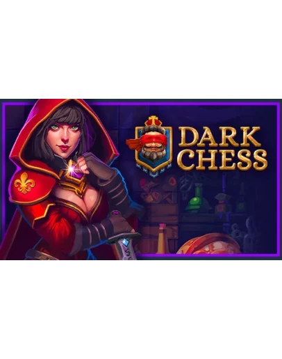 Dark Chess Steam РУ+UA+KZ+СНГ