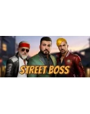 Street Boss Steam РУ+UA+KZ+СНГ Street Boss Steam РУ+UA+KZ+СНГ