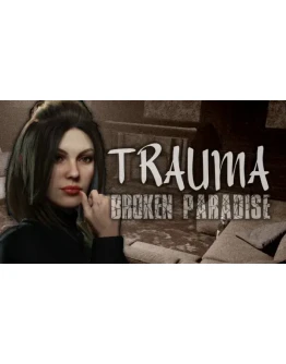 TRAUMA Broken Paradise Steam РУ+UA+KZ+СНГ TRAUMA Broken Paradise Steam РУ+UA+KZ+СНГ