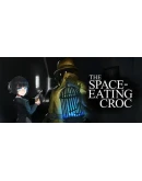 The Space-Eating Croc Steam РУ+UA+KZ+СНГ The Space-Eating Croc Steam РУ+UA+KZ+СНГ