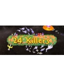 24 Killers Steam РУ+UA+KZ+СНГ 24 Killers Steam РУ+UA+KZ+СНГ