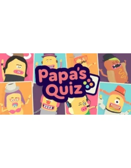 Papa's Quiz АВТОДОСТАВКА STEAM GIFT РОССИЯ Papa's Quiz АВТОДОСТАВКА STEAM GIFT РОССИЯ