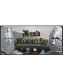 Dead Monarchy Steam РУ+UA+KZ+СНГ