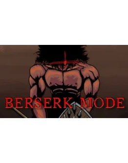 Berserk Mode Steam РУ+UA+KZ+СНГ Berserk Mode Steam РУ+UA+KZ+СНГ