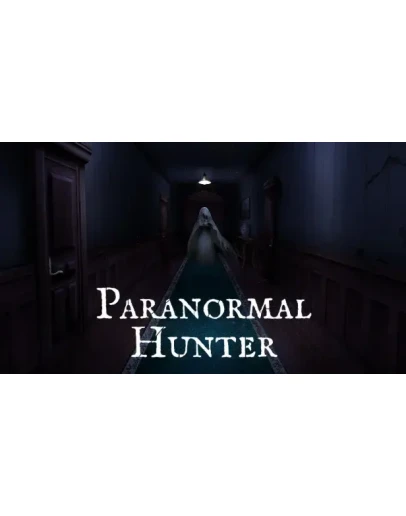Paranormal Hunter Steam РУ+UA+KZ+СНГ