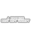 A Promise Best Left Unkept Steam РУ+UA+KZ+СНГ A Promise Best Left Unkept Steam РУ+UA+KZ+СНГ