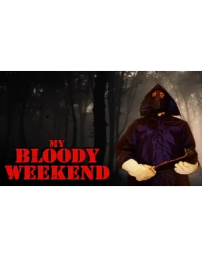My Bloody Weekend Steam РУ+UA+KZ+СНГ