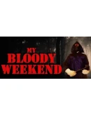 My Bloody Weekend Steam РУ+UA+KZ+СНГ