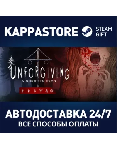 Unforgiving - A Northern HymnАВТОДОСТАВКА Steam
