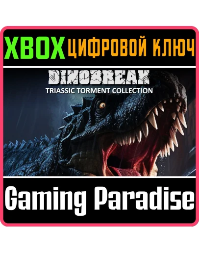 DINOBREAK TRIASSIC TORMENT COLLECTIONXBOX ONE/XS