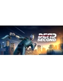 Dead Second Steam РУ+UA+KZ+СНГ Dead Second Steam РУ+UA+KZ+СНГ