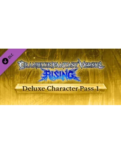 Granblue Fantasy Versus: Rising - Deluxe Character Pass