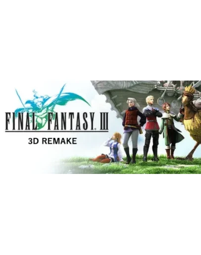 Final Fantasy III (3D Remake)STEAM КЛЮЧРОССИЯ + МИР