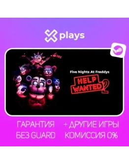 FIVE NIGHTS AT FREDDYS HELP WANTED 2 + ИГРЫ / FNAF ФНАФ