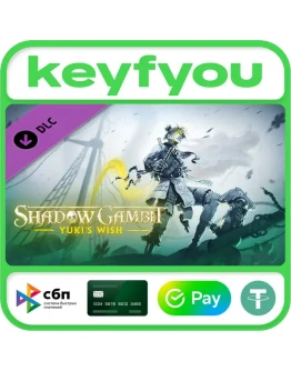 Shadow Gambit: Yuki's Wish / STEAM DLC КЛЮЧ