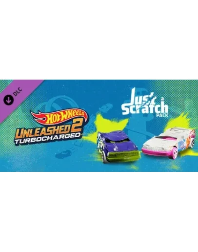 HOT WHEELS UNLEASHED 2 - Just a Scratch Pack DLC