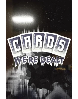 Cards We're Dealt Xbox OneXS активация