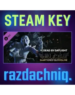 DBD - Shattered Bloodline Steam Key/Все страны