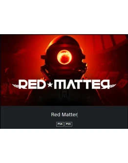 Red Matter PS4/PS5 ТУРЦИЯ Red Matter PS4/PS5 ТУРЦИЯ