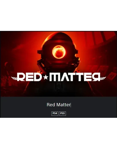 Red Matter PS4/PS5 ТУРЦИЯ