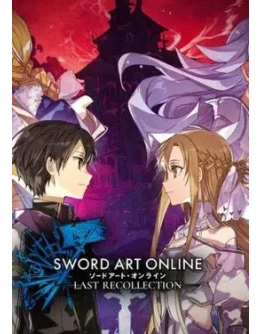 Sword Art Online: Last Recollection Sword Art Online: Last Recollection